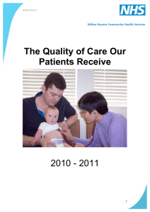 The Quality of Care Our Patients Receive 2010 - 2011