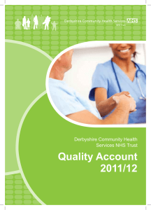 Quality Account 2011/12 Derbyshire Community Health Services NHS Trust