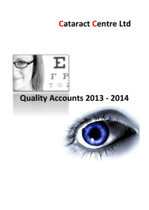 C ataract entre Ltd Quality Accounts 2013 - 2014