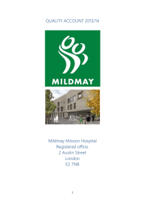 QUALITY ACCOUNT 2013/14 Mildmay Mission Hospital Registered office;
