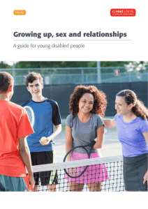 Growing up, sex and relationships A guide for young disabled people Family