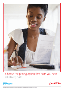 Choose the pricing option that suits you best 2014 Pricing Guide