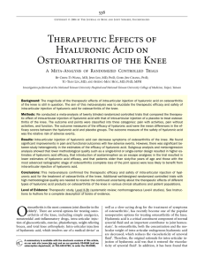 Therapeutic Effects of Hyaluronic Acid on Osteoarthritis of the Knee 