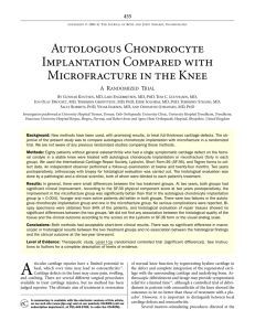 Autologous Chondrocyte Implantation Compared with Microfracture in the Knee 