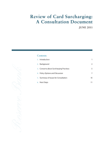 Review of Card Surcharging: A Consultation Document june 2011 Contents
