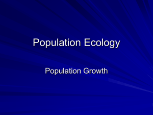 Population Ecology Population Growth