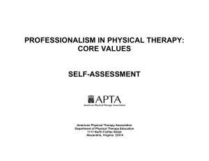 PROFESSIONALISM IN PHYSICAL THERAPY: CORE VALUES  SELF-ASSESSMENT