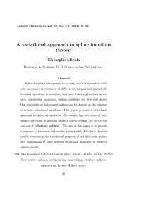 A variational approach to spline functions theory Gheorghe Micula
