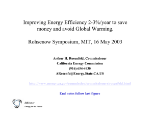 Improving Energy Efficiency 2-3%/year to save money and avoid Global Warming.