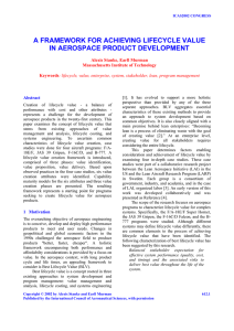 A FRAMEWORK FOR ACHIEVING LIFECYCLE VALUE IN AEROSPACE PRODUCT DEVELOPMENT Abstract