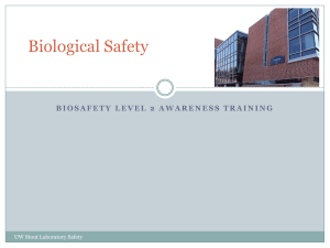 Biological Safety UW Stout Laboratory Safety