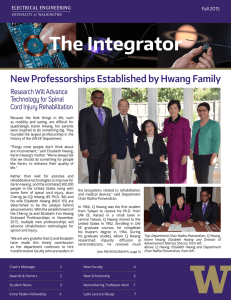 The Integrator New Professorships Established by Hwang Family The Research Will Advance
