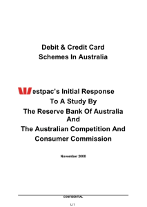 Debit &amp; Credit Card Schemes In Australia estpac’s Initial Response