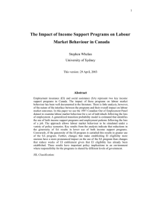The Impact of Income Support Programs on Labour  Stephen Whelan