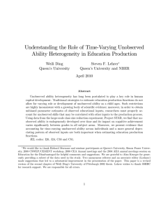 Understanding the Role of Time-Varying Unobserved Ability Heterogeneity in Education Production