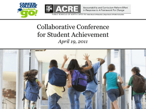 Collaborative Conference for Student Achievement April 19, 2011 1