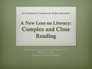 Complex and Close Reading  A New Lens on Literacy: