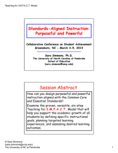 Standards Standards--Aligned Instruction: Aligned Instruction: Purposeful and Powerful