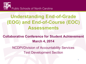 Understanding End-of-Grade (EOG) and End-of-Course (EOC) Assessments