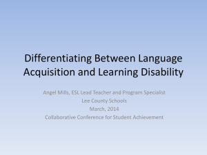 Differentiating Between Language Acquisition and Learning Disability
