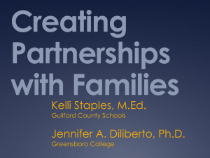 Creating Partnerships with Families Kelli Staples, M.Ed.