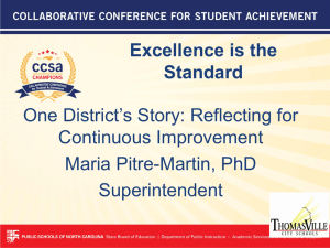 Excellence is the Standard One District’s Story: Reflecting for Continuous Improvement