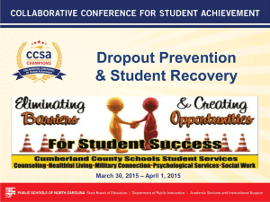Dropout Prevention &amp; Student Recovery March 30, 2015 – April 1, 2015