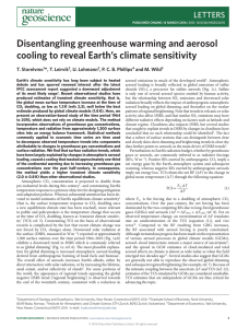 Disentangling greenhouse warming and aerosol cooling to reveal Earth’s climate sensitivity LETTERS *