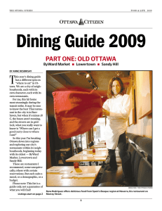 Dining Guide 2009 T PART ONE: OLD OTTAWA ByWard Market