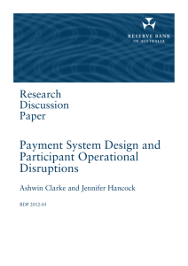 Payment System Design and Participant Operational Disruptions Research