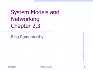 System Models and Networking Chapter 2,3 Bina Ramamurthy