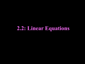 2.2: Linear Equations