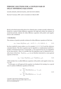 PERIODIC SOLUTIONS FOR A COUPLED PAIR OF DELAY DIFFERENCE EQUATIONS