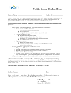 UMKC e-Consent Withdrawal Form  Student Name: Student ID: