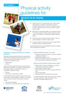 Physical activity guidelines for AdulTS (19–64 yEArS) FACTSHEET 4