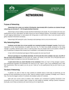 NETWORKING Purpose of Networking
