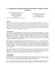 A Comparison of Floating Point and Logarithmic Number Systems on FPGAs 1