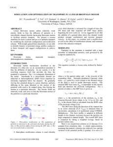 SIMULATION AND OPTIMIZATION OF TRANSPORT IN A LINEAR BROWNIAN MOTOR  ABSTRACT