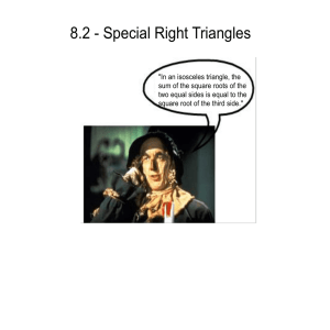 8.2 - Special Right Triangles