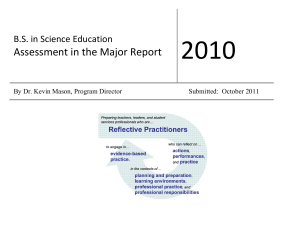 2010  Assessment in the Major Report B.S. in Science Education