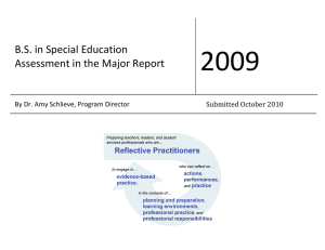2009  B.S. in Special Education Assessment in the Major Report