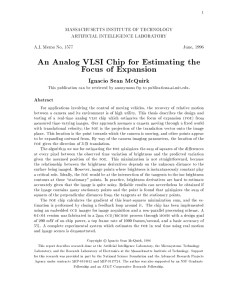 An Analog VLSI Chip for Estimating the Focus of Expansion Abstract