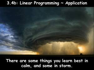 3.4b: Linear Programming ~ Application calm, and some in storm.