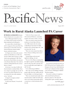 Work in Rural Alaska Launched PA Career | pacificu.edu BY WANDA LAUKKANEN