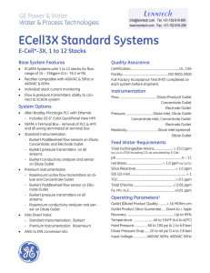 ECell3X Standard Systems E-Cell*-3X, 1 to 12 Stacks Base System Features Quality Assurance