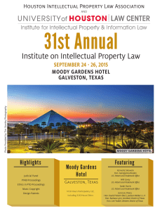 31st Annual Institute on Intellectual Property Law Houston Intellectual Property Law Association