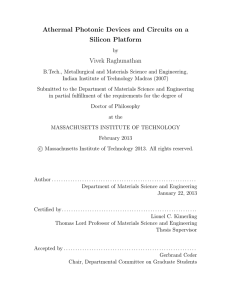 Athermal Photonic Devices and Circuits on a Silicon Platform Vivek Raghunathan