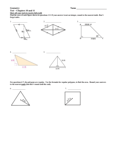 Geometry  Name ___________________________ Test – Chapters 10 and 11