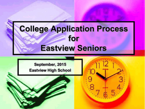 College Application Process for Eastview Seniors September, 2015