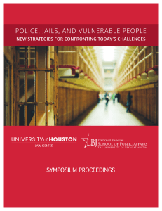 POLICE, JAILS, AND VULNERABLE PEOPLE NEW STRATEGIES FOR CONFRONTING TODAY’S CHALLENGES